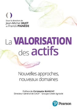 Valorisation des actifs : nouvelles approches, nouveaux domaines