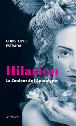 Hilarion : la couleur de l'apocalypse