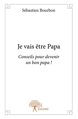 Je vais être Papa