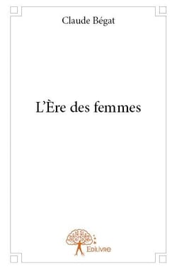 L'ère des femmes