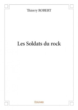 Les soldats du rock