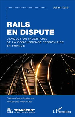 Rails en dispute : L'évolution incertaine de la concurrence ferroviaire en France