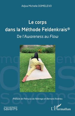 Le corps dans la Méthode Feldenkrais®