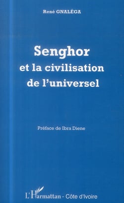 Senghor et la civilisation de l'universel