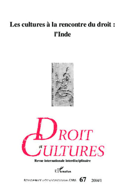 Revue droit et cultures n.67 : les cultures à la rencontre du droit : l'Inde