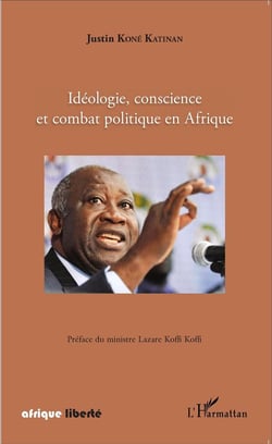 AFRIQUE LIBERTE : idéologie, conscience et combat politique en Afrique
