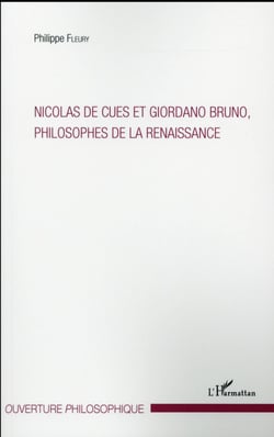 Nicolas de Cues et Giordano Bruno, philosophes de la Renaissance