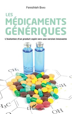 Les médicaments génériques - l'évolution d'un produit copié vers une version innovante