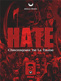 Hate - chroniques de la haine