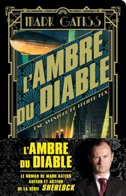 Lucifer Box Tome 2 : l'ambre du diable