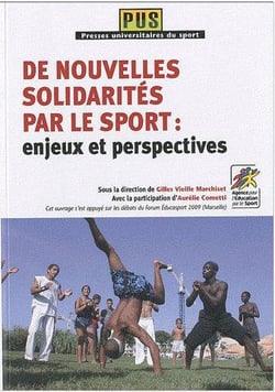 De nouvelles solidarités par le sport : enjeux et perspectives