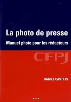 La photo de presse : Manuel photo pour les rédacteurs.