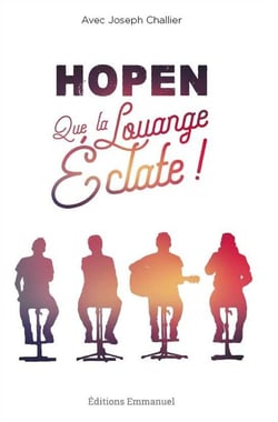 Hopen - que la louange éclate !