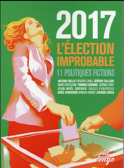 2017 : l'élection improbable