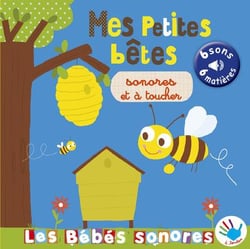 Mes p'tites bêtes sonores et à toucher