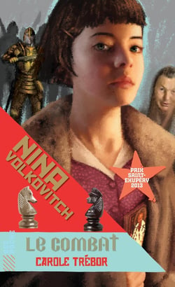 Nina Volkovitch Tome 3 - le combat