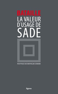 La valeur d'usage de Sade