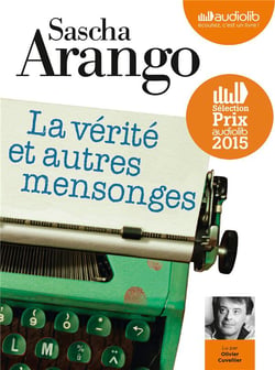 La vérités et autres mensonges