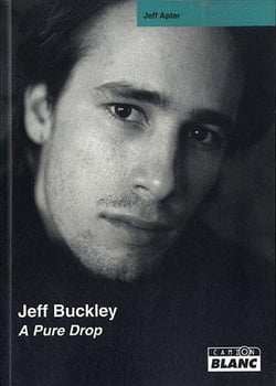 Jeff Buckley - a pure drop