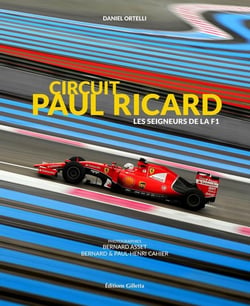 Circuit Paul Ricard - les seigneurs de la F1