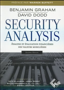 Security analysis - analyse et évaluation financières des valeurs mobilières (6e édition)