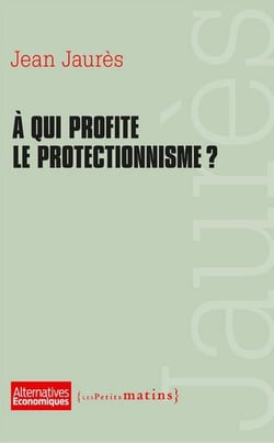 À qui profite le protectionnisme ?