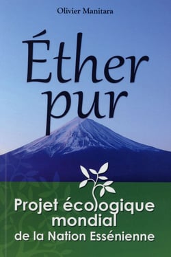 Éther pur - projet écologique mondial de la nation essénienne