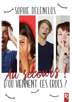 Au secours ! d'ou viennent ces crocs ?