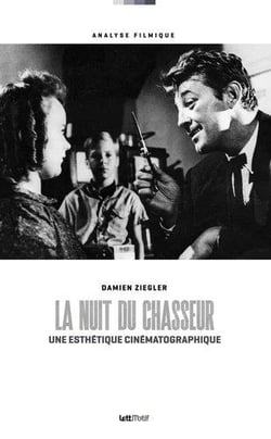 La nuit du chasseur, une esthétique cinématographique