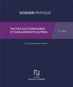 Pacte d'actionnaires et engagement dutreil (5e édition)