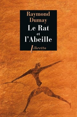 Le rat et l'abeille - court traité de gastronomie préhistorique