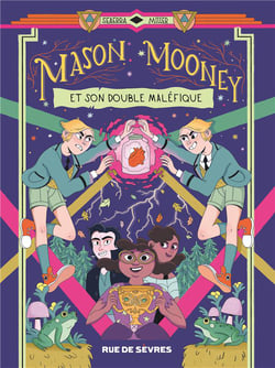 Mason Mooney Tome 2 : et son double maléfique