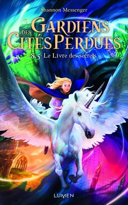 Gardiens des cités perdues Tome 8.5 : le livre des secrets