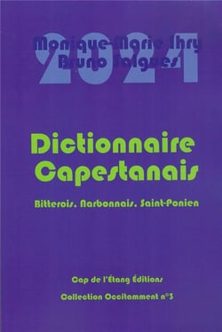 Dictionnaire capestanais, 2024 : Bitterois, Narbonnais, Saint-Ponien
