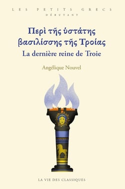 La dernière reine de Troie / : Niveau débutant
