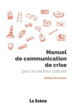 Manuel de communication de crise pour le secteur culturel