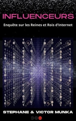 Influenceurs : enquête sur les reines et rois d'Internet