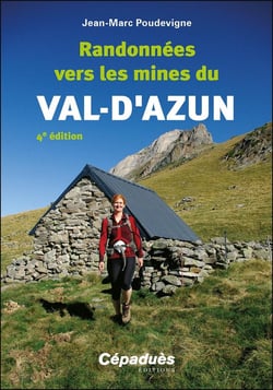 Randonnées vers les mines du Val-d'Azun (4e édition)