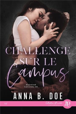Interdit charnel Tome 2 : Challenge sur le campus