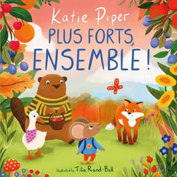 Plus forts, ensemble ! Petite souris