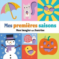 Mon imagier en feutrine : Mes premières saisons