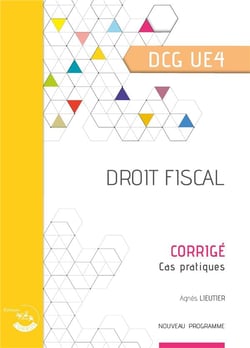 Droit fiscal : corrigé : UE 4 du DCG