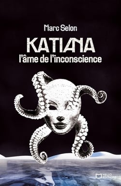 Katiana, l'âme de l'inconscience