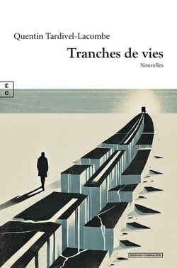 Tranches de vies