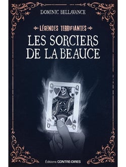 Les Sorciers de la Beauce