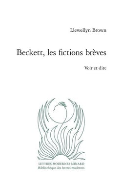 Beckett, les fictions brèves : voir et dire