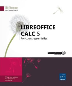 LibreOffice Calc 5 - fonctions essentielles