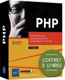 PHP : acquérir les bases de la programmation et développer un site web (3e édition)