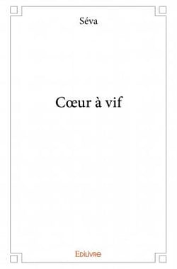 Coeur à vif