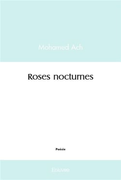 Roses nocturnes
